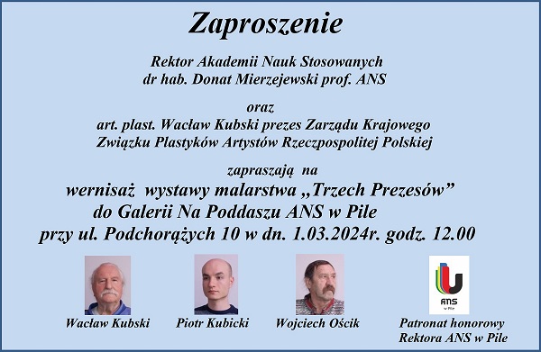 Zaproszenie na wernisaż wystawy malarstwa „Trzech Prezesów” w dniu 01.03.2004r. w Galerii Na Poddaszu ANS w Pile o godz. 12.00